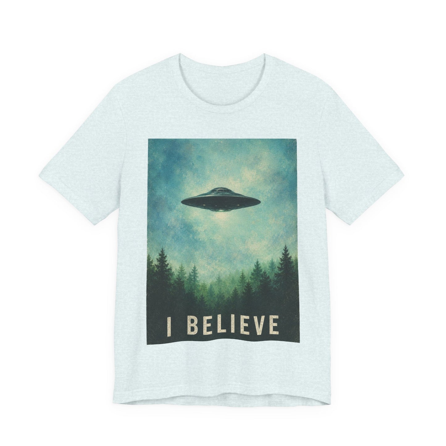 I Believe UFO T-Shirt — Alien Abduction Graphic Tee
