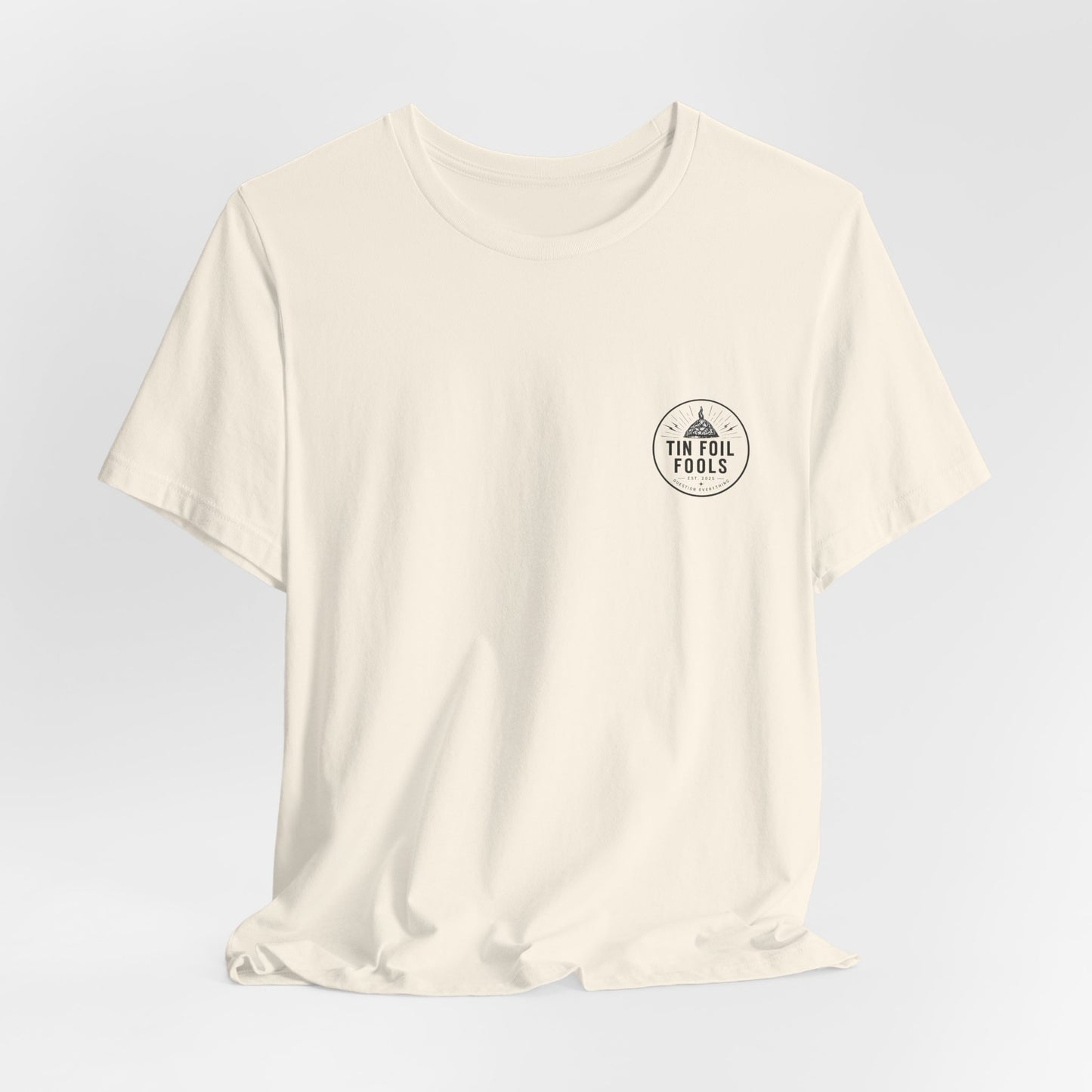 Tin Foil Fools T-Shirt — Funny Conspiracy Theory Tee