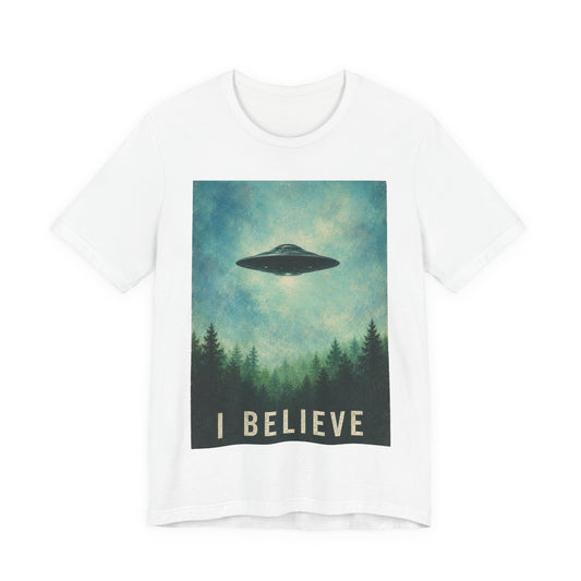 I Believe UFO T-Shirt — Alien Abduction Graphic Tee